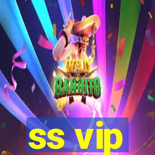 ss vip